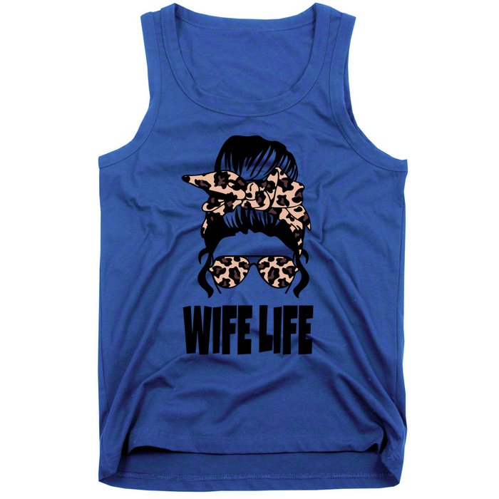 Messy Bun Great Gift Sarcastic Novelty Graphic Wife Life Meaningful Gift Tank Top