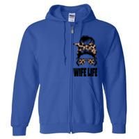 Messy Bun Great Gift Sarcastic Novelty Graphic Wife Life Meaningful Gift Full Zip Hoodie