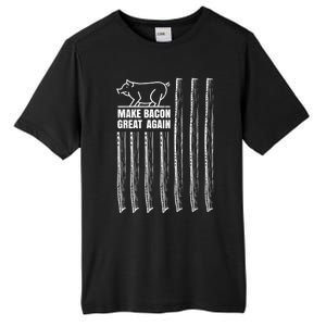 Make Bacon Great Again American Bacon Flag Pig Lovers Gift Tall Fusion ChromaSoft Performance T-Shirt