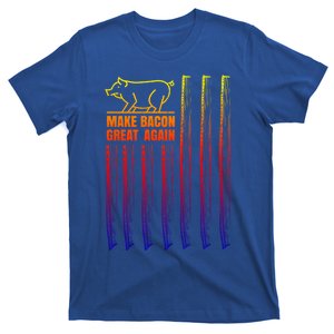 Make Bacon Great Again American Bacon Flag Pig Lovers Gift Great Gift T-Shirt