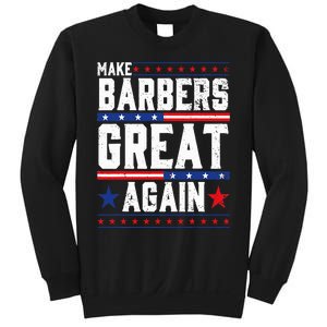 Make Barbers Great Again Barbers For Trump 2024 Sweatshirt