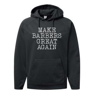 Make Barbers Great Again Performance Fleece Hoodie