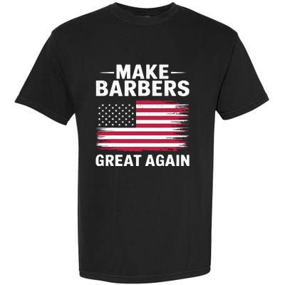 Make Barbers Great Again Barbers For Trump 2024 Garment-Dyed Heavyweight T-Shirt