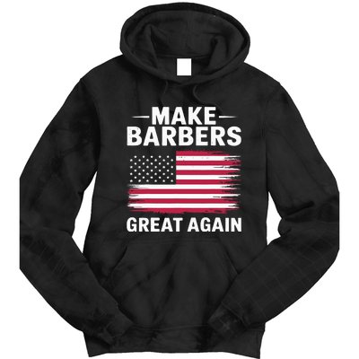 Make Barbers Great Again Barbers For Trump 2024 Tie Dye Hoodie