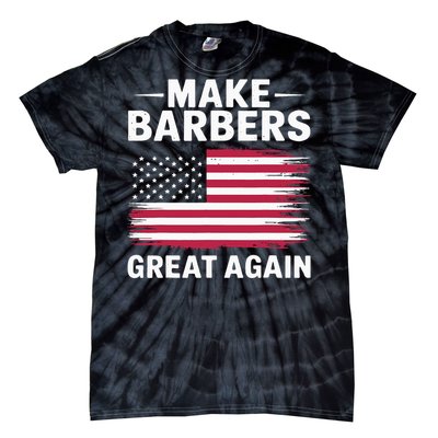 Make Barbers Great Again Barbers For Trump 2024 Tie-Dye T-Shirt