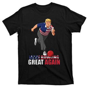 Make Bowling Great Again T-Shirt