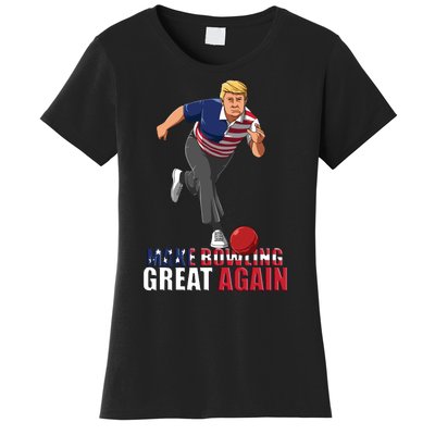 Make Bowling Great Again Women's T-Shirt