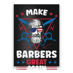 Make Barbers Great Again Cool Barbers For Trump 2024 Poster