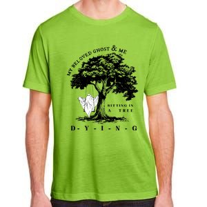 My Beloved Ghost & Me Sitting In A Tree Dying Adult ChromaSoft Performance T-Shirt