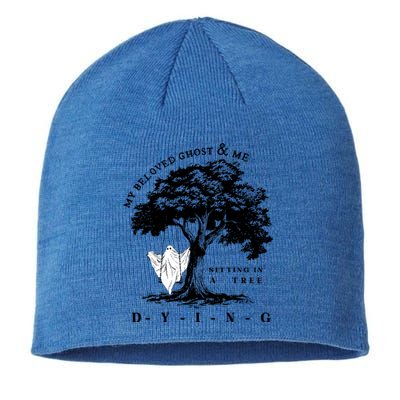 My Beloved Ghost & Me Sitting In A Tree Dying Sustainable Beanie