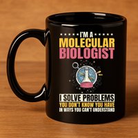 Molecular Biologist Genetic Scientist DNA Biology Science 11oz C Handle Ceramic Mug