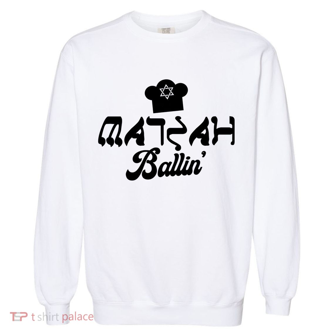 Matzah Ballin Gift Funny Jew's Passover Gift Jewish Holiday Cool Gift Garment-Dyed Sweatshirt