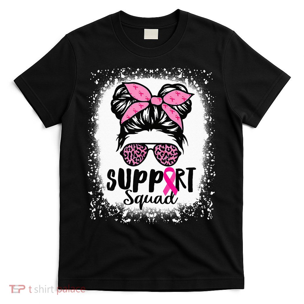 Messy Bun Glasses Pink Support Squad Breast Cancer Awareness T-Shirt