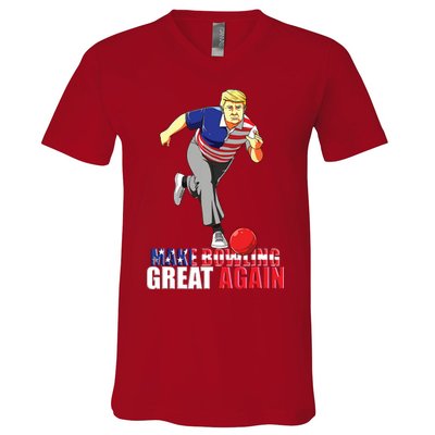 Make Bowling Great Again Funny Trump Bowling Gift V-Neck T-Shirt