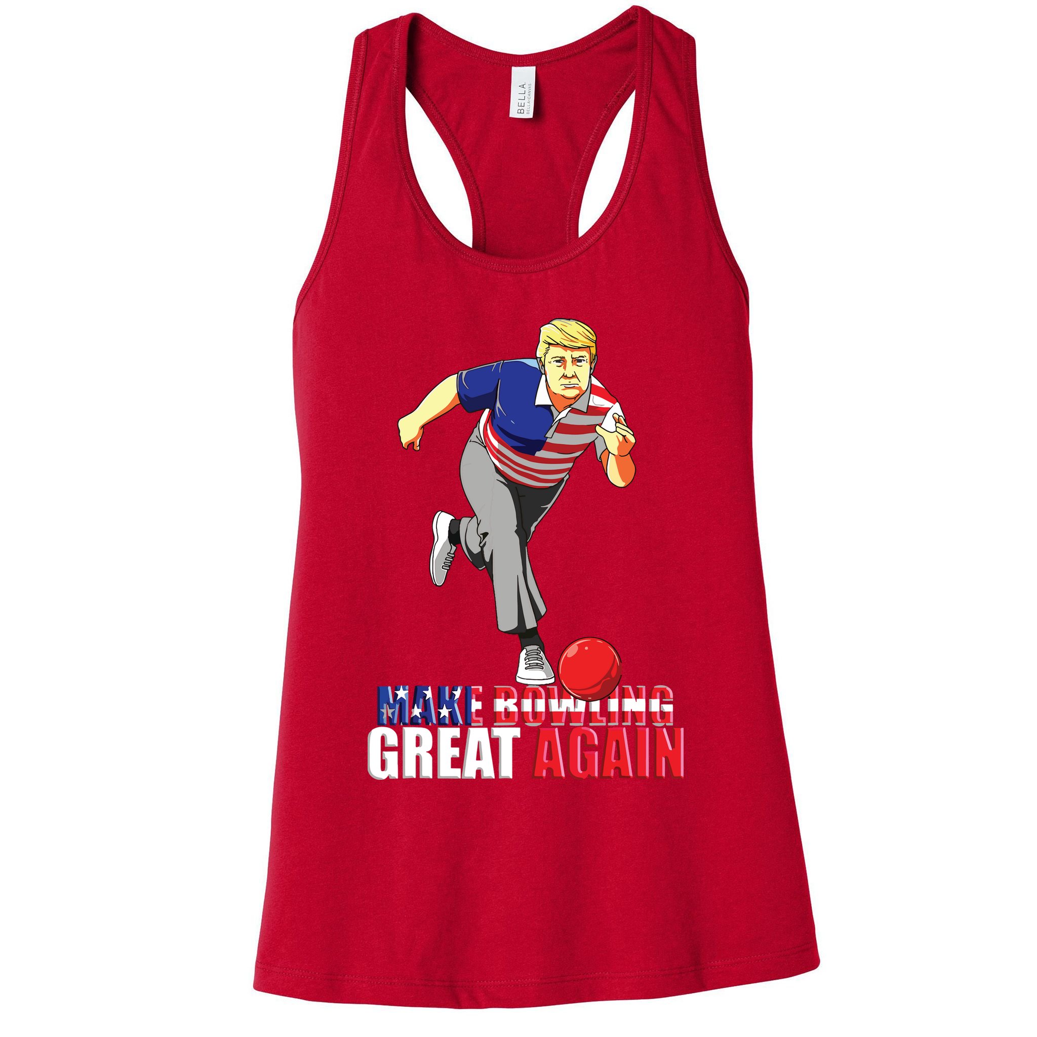 Make Bowling Great Again Funny Trump Bowling Gift Womens Tank Top
