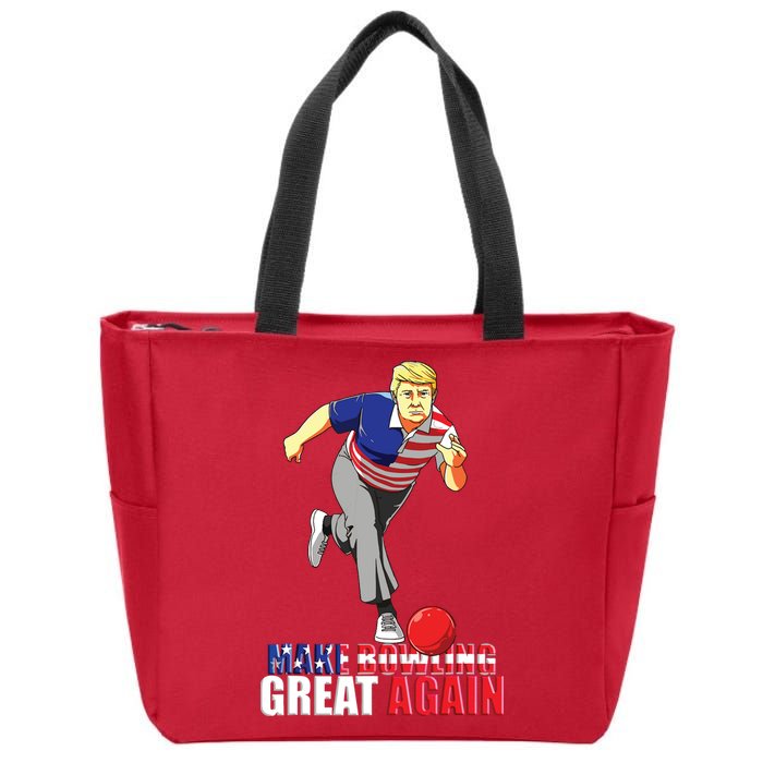 Make Bowling Great Again Funny Trump Bowling Gift Zip Tote Bag