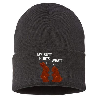 My Butt Hurts Chocolate Bunny Funny Easter Sustainable Knit Beanie