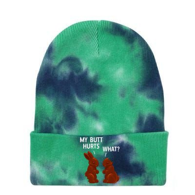 My Butt Hurts Chocolate Bunny Funny Easter Tie Dye 12in Knit Beanie