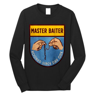 Master Baiter Hooked Since Day One Long Sleeve Shirt