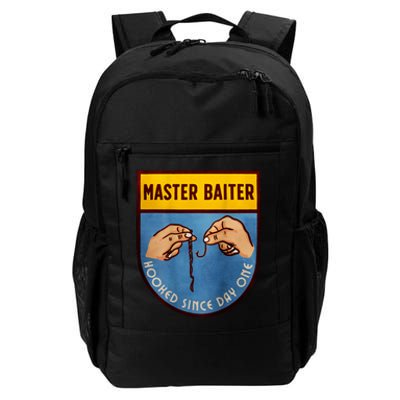 Master Baiter Hooked Since Day One Daily Commute Backpack