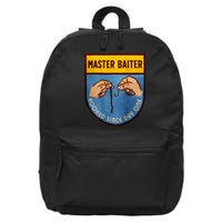 Master Baiter Hooked Since Day One 16 in Basic Backpack