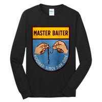 Master Baiter Hooked Since Day One Tall Long Sleeve T-Shirt