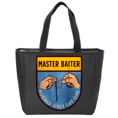 Master Baiter Hooked Since Day One Zip Tote Bag