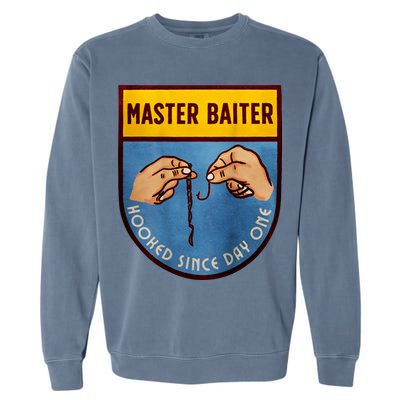Master Baiter Hooked Since Day One Garment-Dyed Sweatshirt