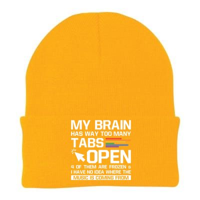 My Brain Has Way Too Y Tabs Open Software Developer Nerd Cool Gift Knit Cap Winter Beanie