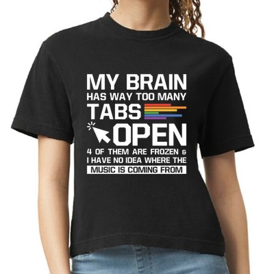 My Brain Has Way Too Y Tabs Open Software Developer Nerd Cool Gift Comfort Colors Boxy T-Shirt