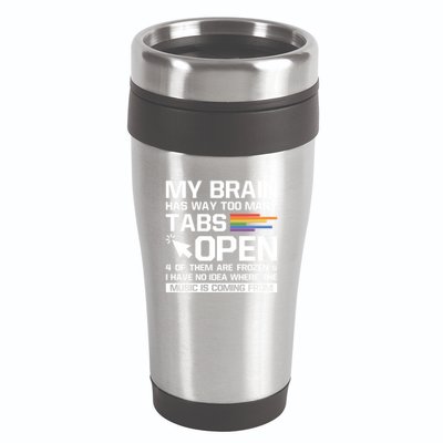 My Brain Has Way Too Y Tabs Open Software Developer Nerd Cool Gift 16oz Travel Tumbler