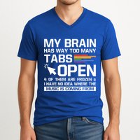 My Brain Has Way Too Y Tabs Open Software Developer Nerd Cool Gift V-Neck T-Shirt