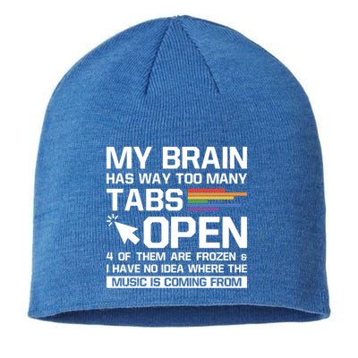 My Brain Has Way Too Y Tabs Open Software Developer Nerd Cool Gift Sustainable Beanie