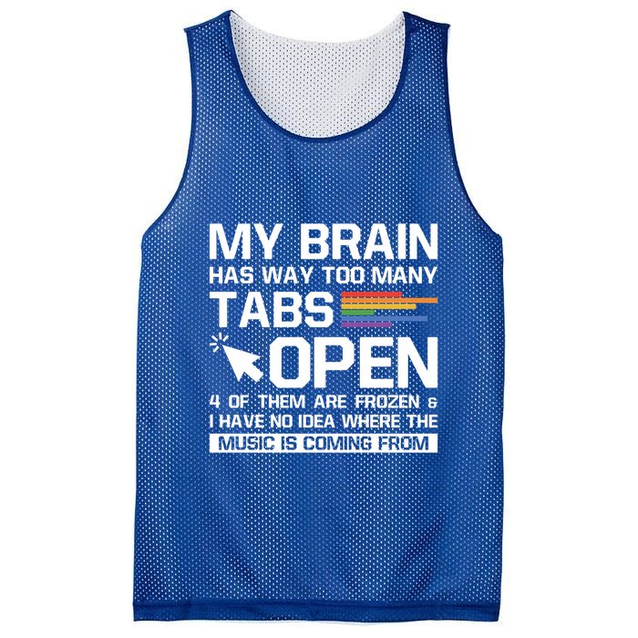 My Brain Has Way Too Y Tabs Open Software Developer Nerd Cool Gift Mesh Reversible Basketball Jersey Tank