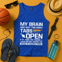 My Brain Has Way Too Y Tabs Open Software Developer Nerd Cool Gift Tank Top