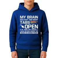 My Brain Has Way Too Y Tabs Open Software Developer Nerd Cool Gift Kids Hoodie