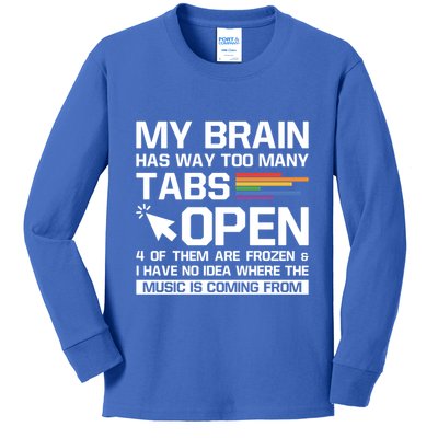 My Brain Has Way Too Y Tabs Open Software Developer Nerd Cool Gift Kids Long Sleeve Shirt