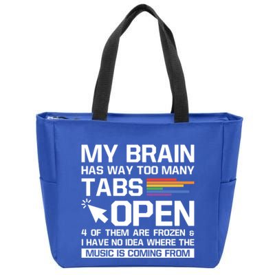 My Brain Has Way Too Y Tabs Open Software Developer Nerd Cool Gift Zip Tote Bag