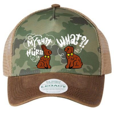 My Butt Hurts What Funny Easter Chocolate Bunny Meme Joke Legacy Tie Dye Trucker Hat