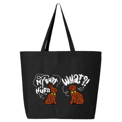 My Butt Hurts What Funny Easter Chocolate Bunny Meme Joke 25L Jumbo Tote