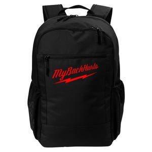 My Back Hurts Daily Commute Backpack