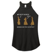 My Butt Hurts Chocolate Bunny Easter Day Funny Women's Perfect Tri Rocker Tank