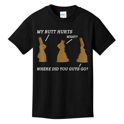 My Butt Hurts Chocolate Bunny Easter Day Funny Kids T-Shirt