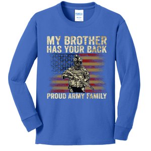 My Brother Has Your Back Proud Army Family Veteran Brother Gift Kids Long Sleeve Shirt