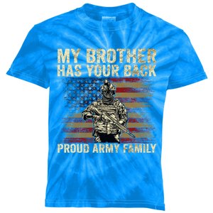 My Brother Has Your Back Proud Army Family Veteran Brother Gift Kids Tie-Dye T-Shirt