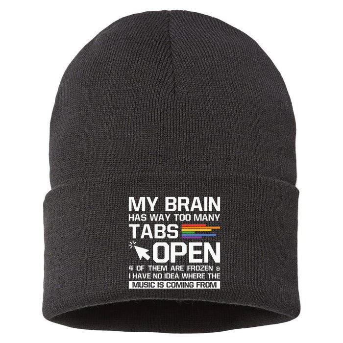 My Brain Has Way Too Many Tabs Open Software Developer Nerd Sustainable Knit Beanie