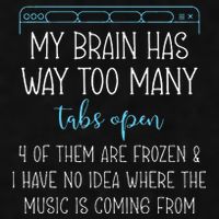 My Brain Has Way Too Many Tabs Open 4 Of Them Are Frozen Ladies PosiCharge Tri-Blend Wicking Tank