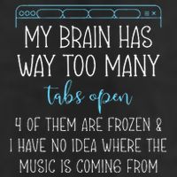 My Brain Has Way Too Many Tabs Open 4 Of Them Are Frozen 7 Panel Mesh Trucker Snapback Hat