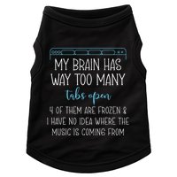 My Brain Has Way Too Many Tabs Open 4 Of Them Are Frozen Doggie Tank