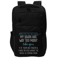 My Brain Has Way Too Many Tabs Open 4 Of Them Are Frozen Impact Tech Backpack